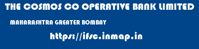 THE COSMOS CO OPERATIVE BANK LIMITED  MAHARASHTRA GREATER BOMBAY    ifsc code